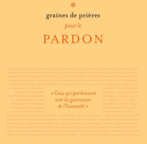 Graines de prières : pardonner