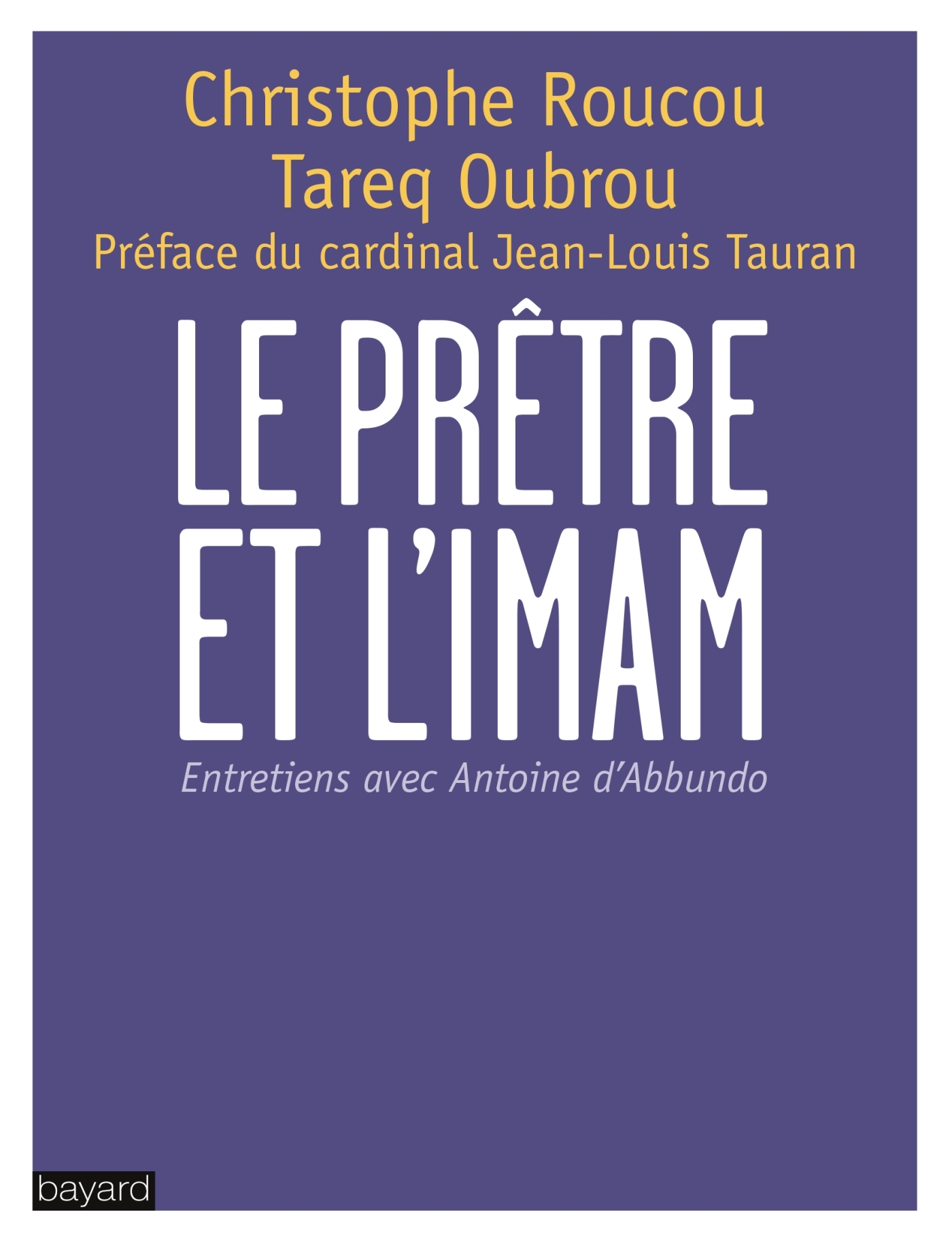 PRETRE ET L'IMAM (LE)