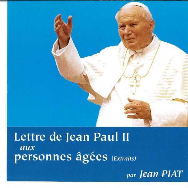 CD LETTRE JEAN PAUL II AUX PERSONNES AGEES