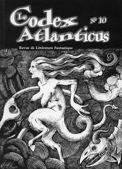 Le Codex Atlanticus 10 - Anthologie permanente du Fantastique