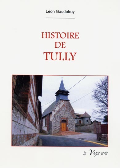 HISTOIRE DE TULLY