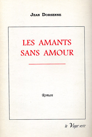 LES AMANTS SANS AMOUR