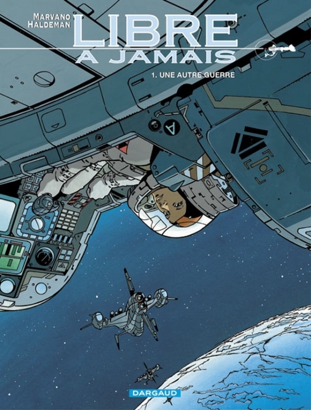 Libre à jamais - Tome 1 - Une autre guerre