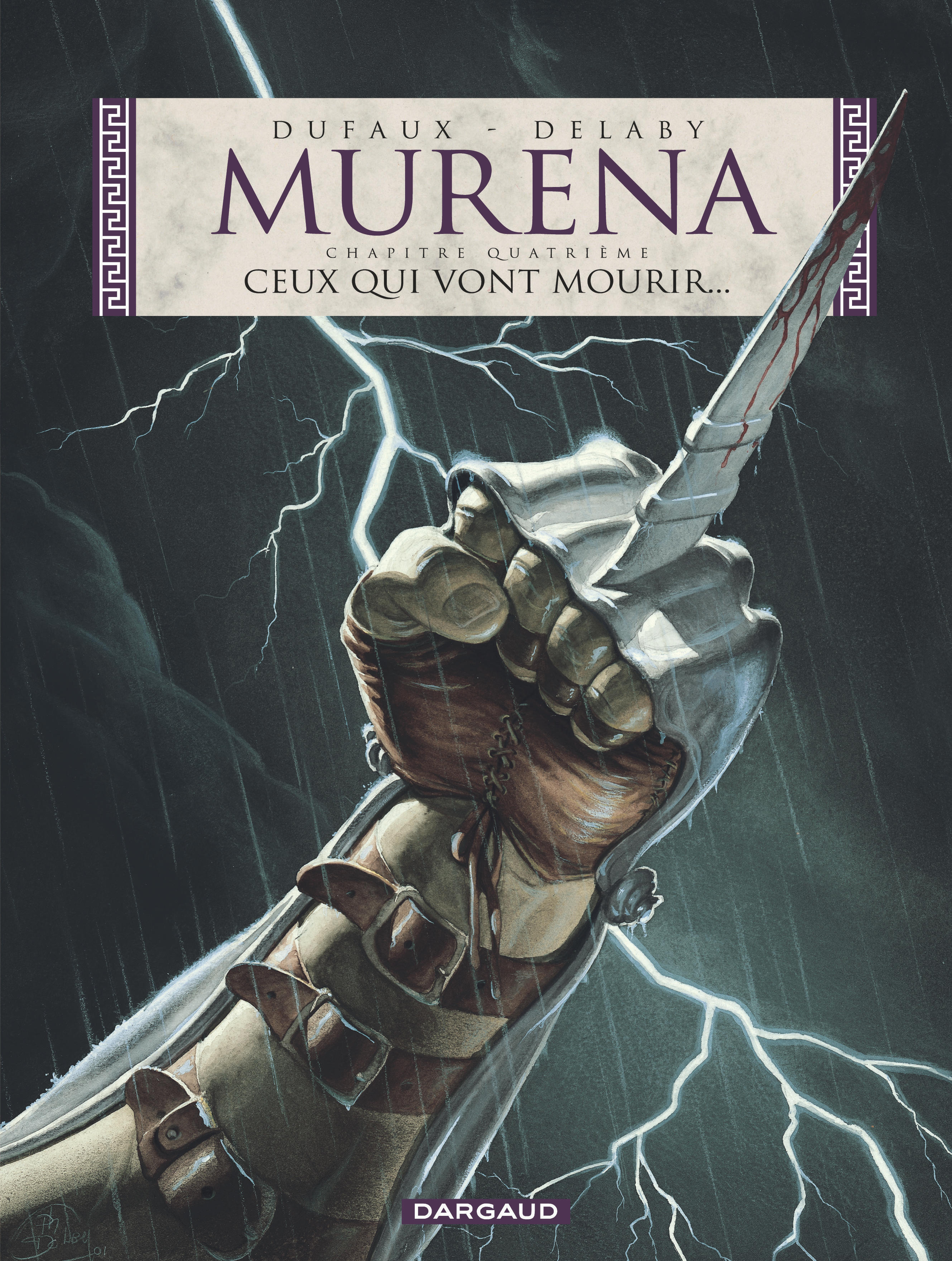 Murena - Tome 4 - Ceux qui vont mourir...
