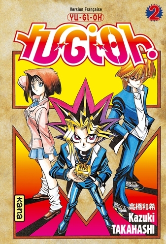 Yu-Gi-Oh ! - Tome 2