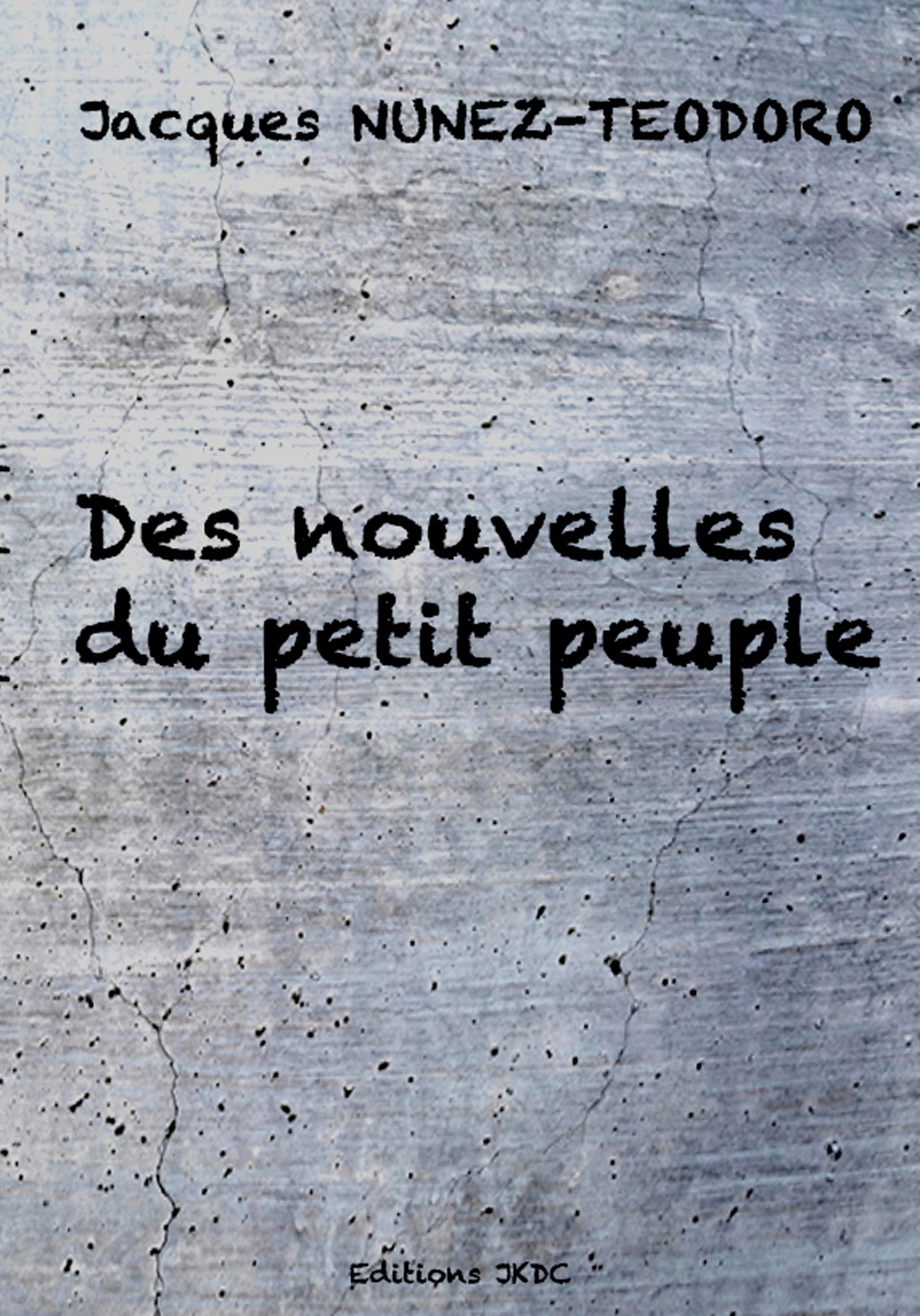 DES NOUVELLES DU PETIT PEUPLE