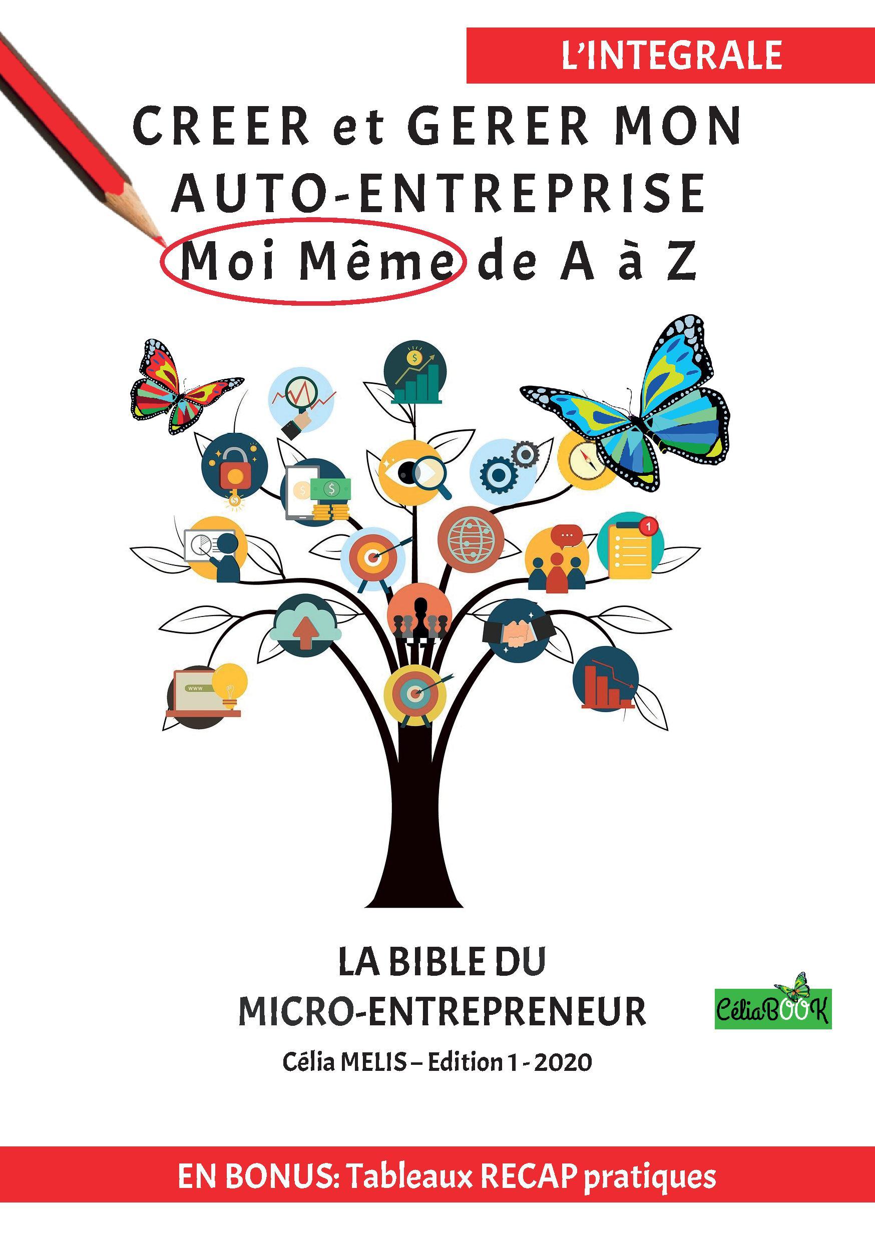 Creer et gerer mon auto-entreprise moi meme de A à Z