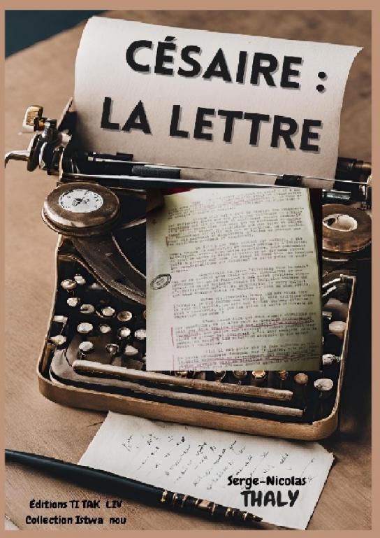 CESAIRE LA LETTRE