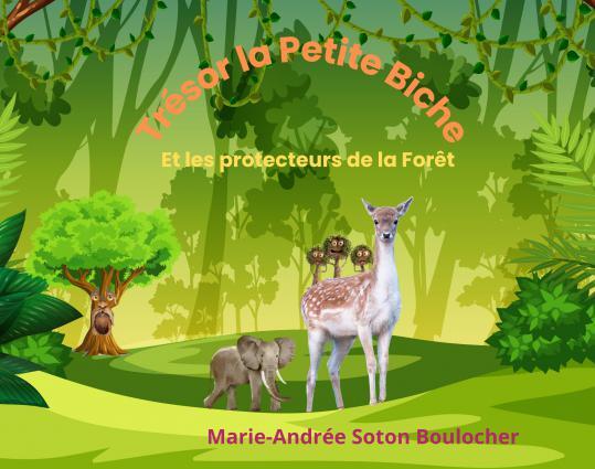 Trésor la petite Biche