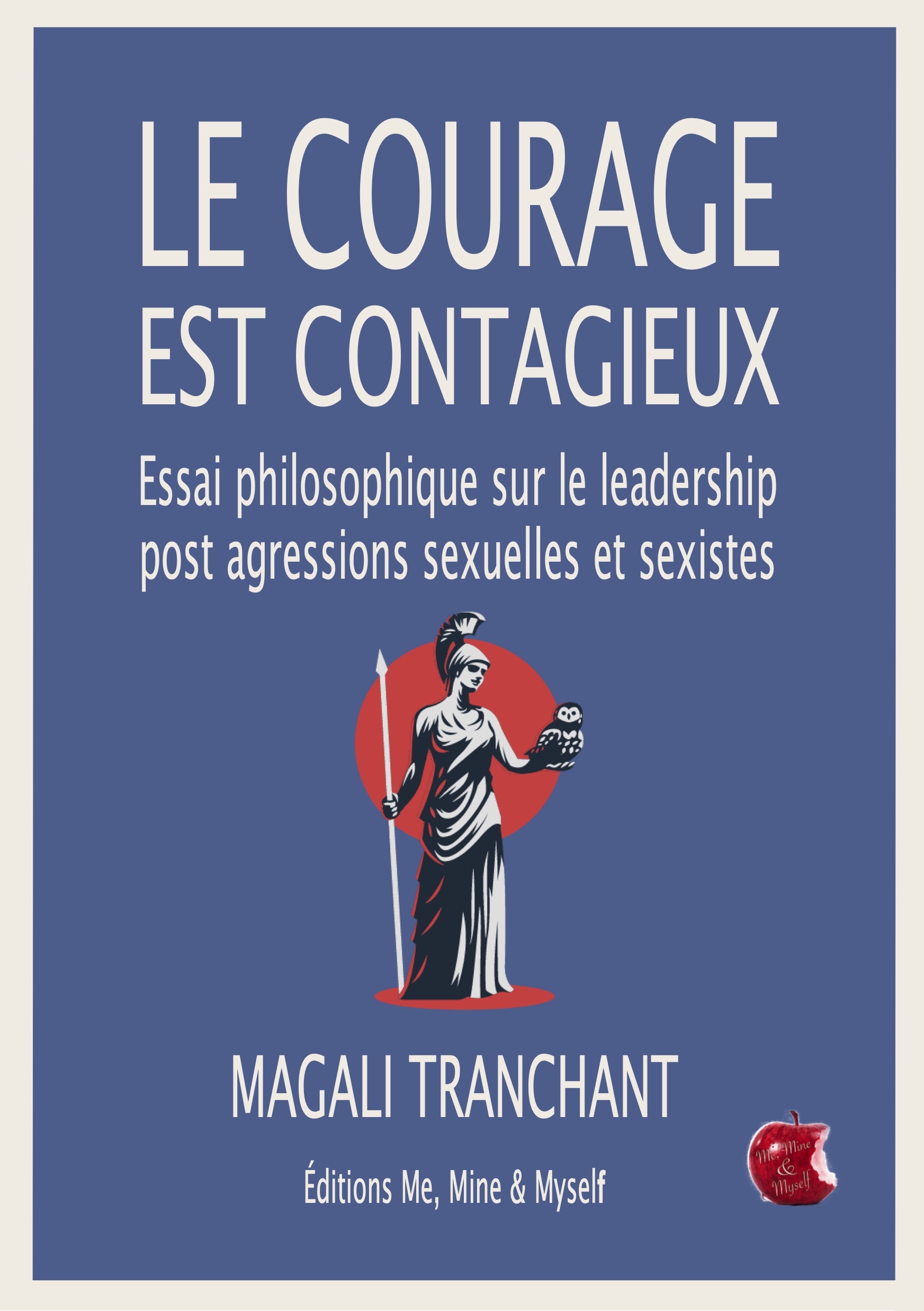 Le courage est contagieux