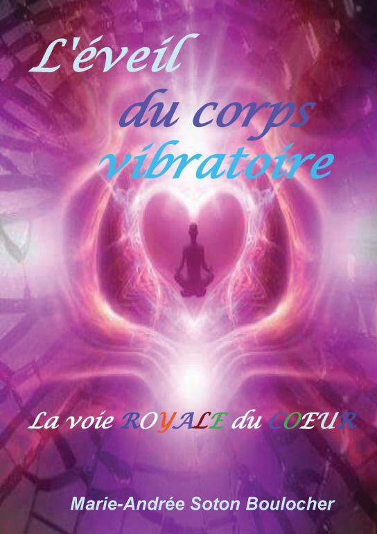 L'éveil du Corps Vibratoire