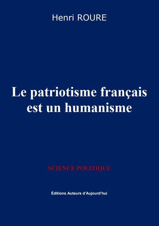 Le patriotisme français est un humanisme