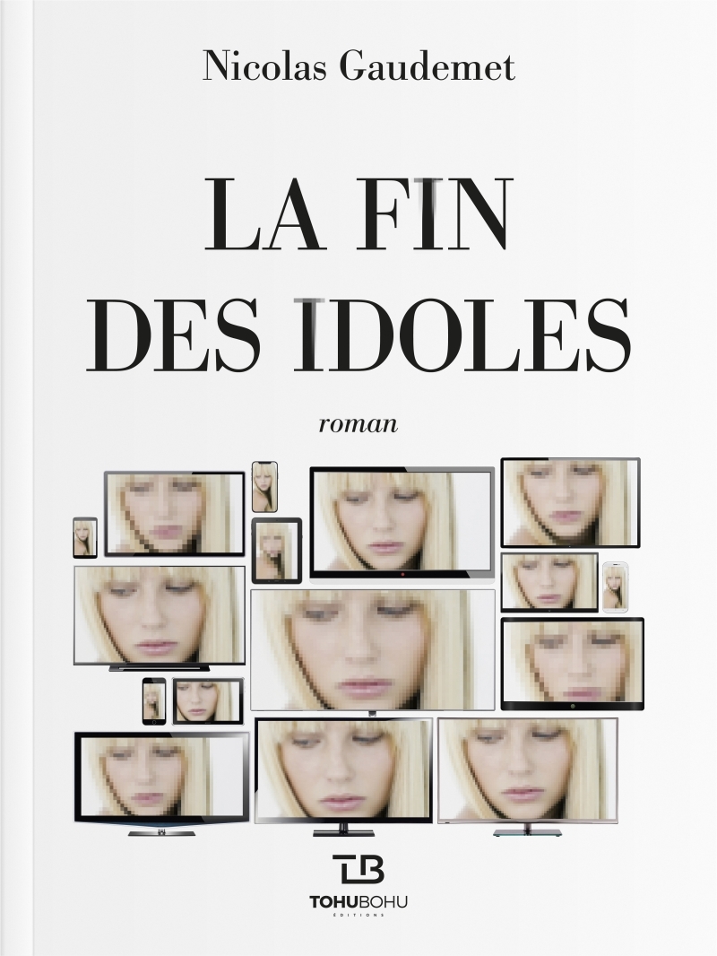 LA FIN DES IDOLES
