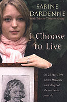 I Choose to Live