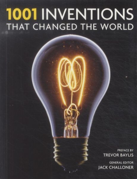 1001 Inventions That Changed the World