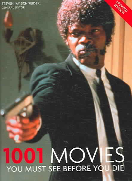 1001 MOVIES : YOU MUST SEE BEFORE YOU DIE