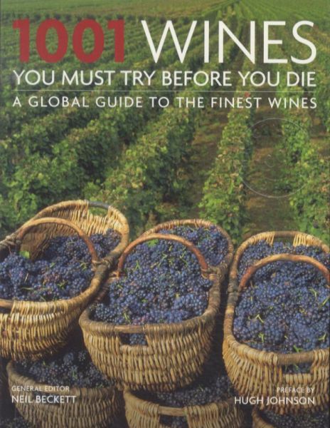 1001 WINES: YOU MUST TRY BEFORE YOU DIE