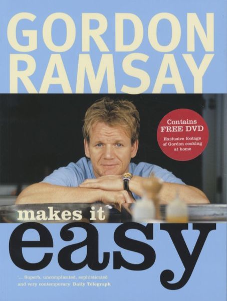 Gordon Ramsay Makes It Easy