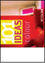 101 Ideas: Colour