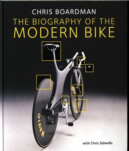 The Biography of the Modern Bike