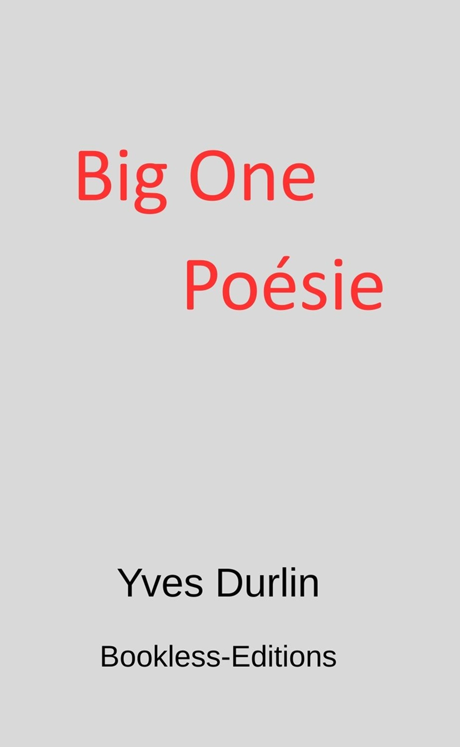 Big One Poésie