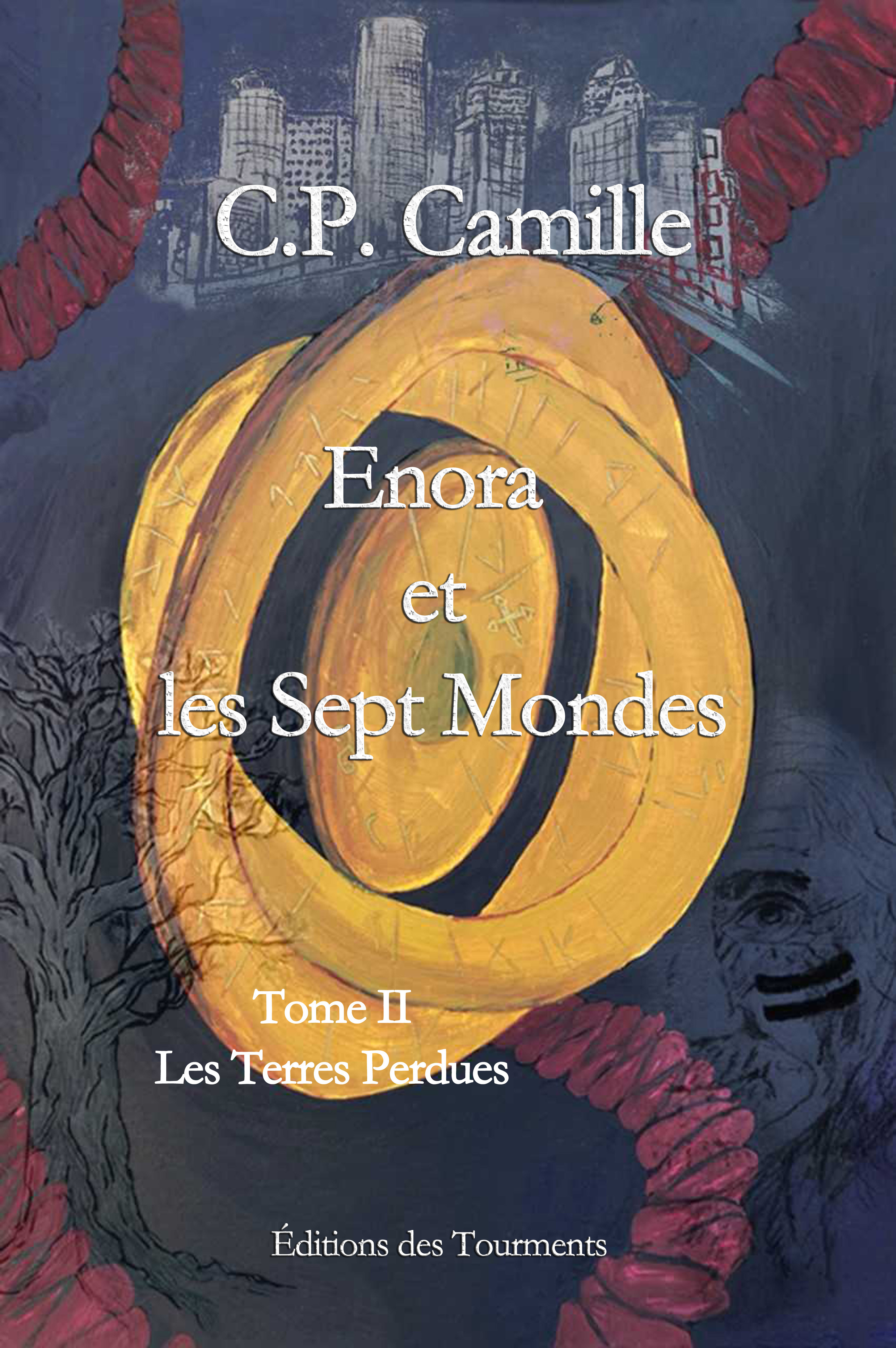 Enora et les Sept Mondes, Tome II, Les Terres Perdues