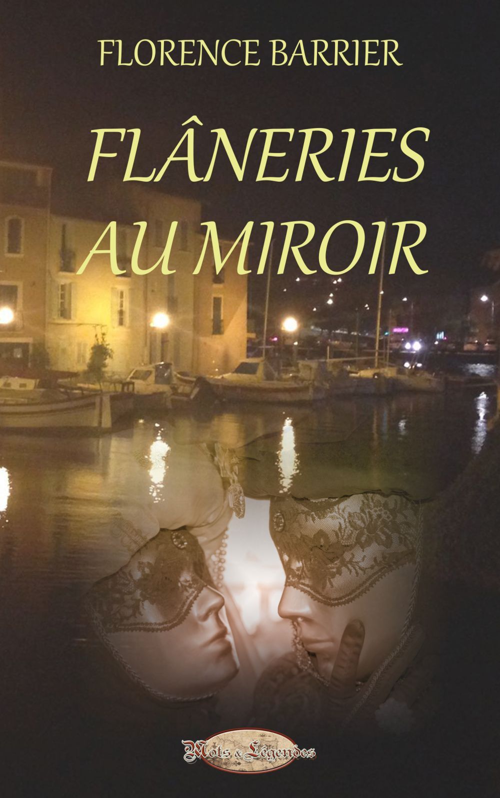 Flâneries au Miroir