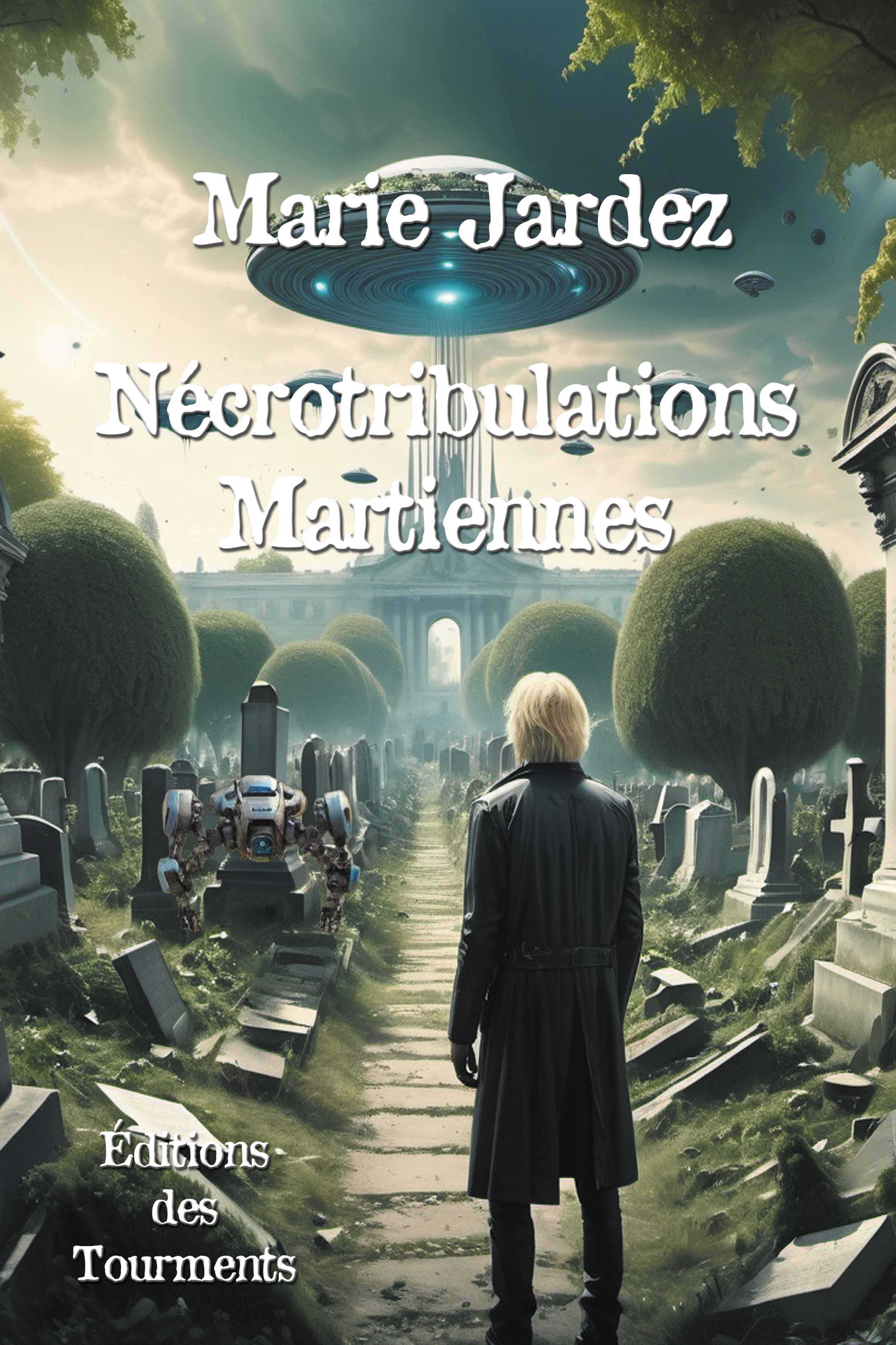 Nécrotribulations Martiennes