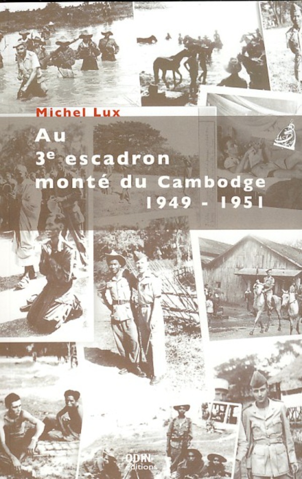 Au 3e escadron monté du Cambodge