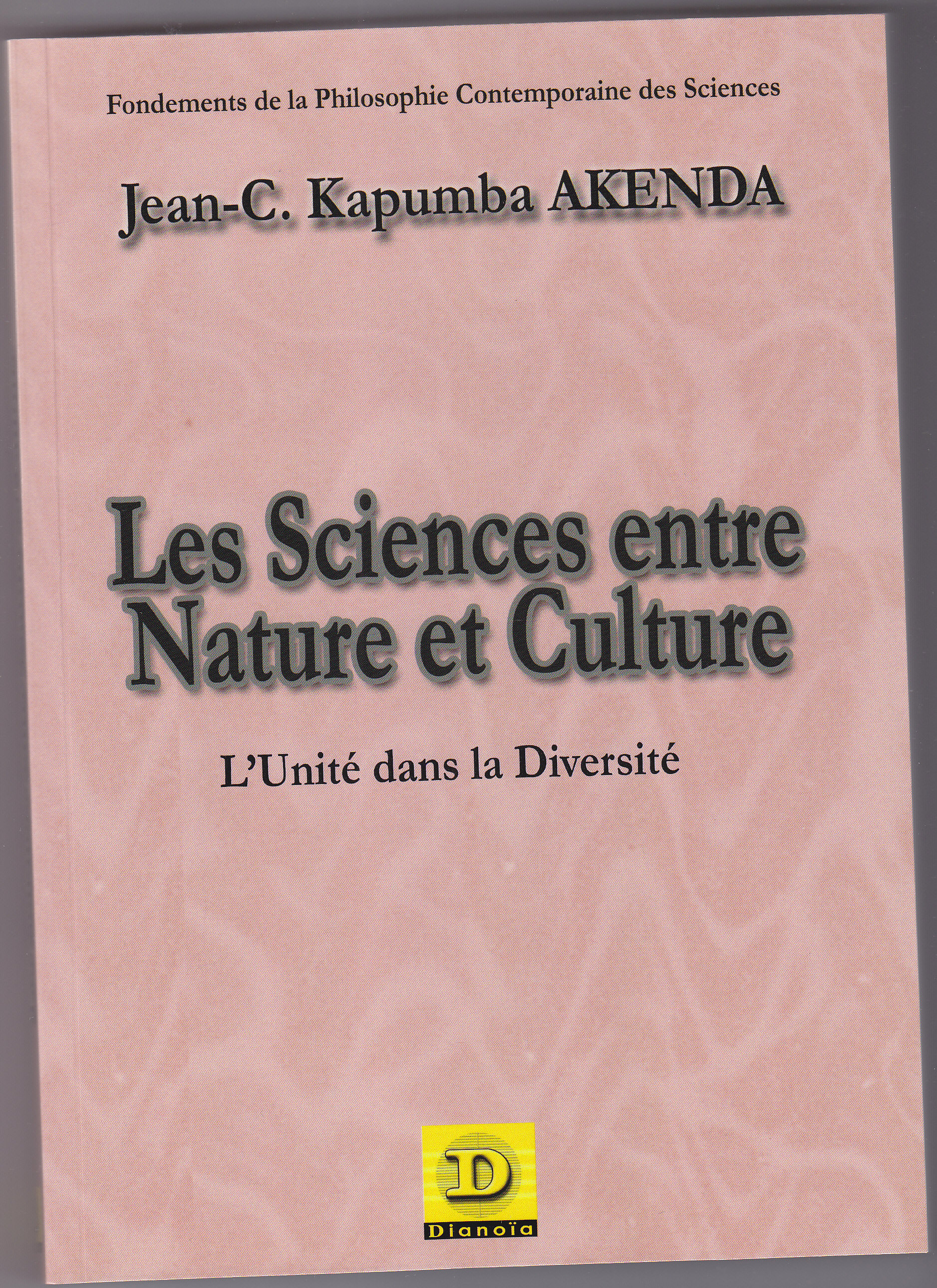 Les sciences entre Nature et Culture