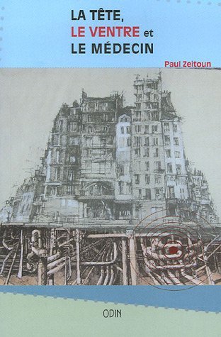 La tête, le ventre et le médecin