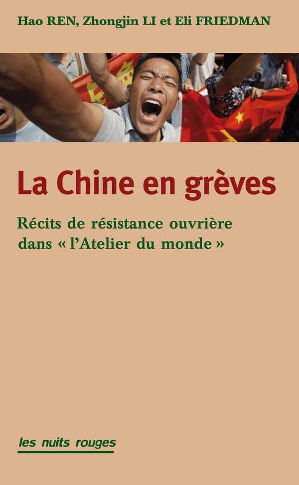 Chine en grèves (La)