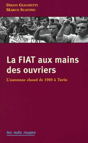 Fiat aux mains des ouvriers (La)
