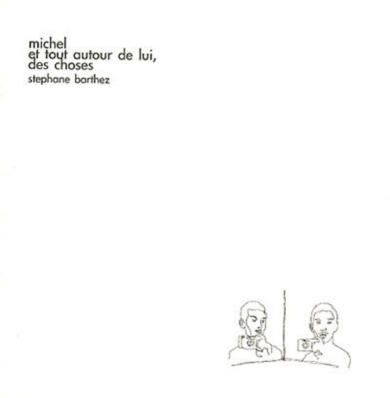 Michel et tout autour