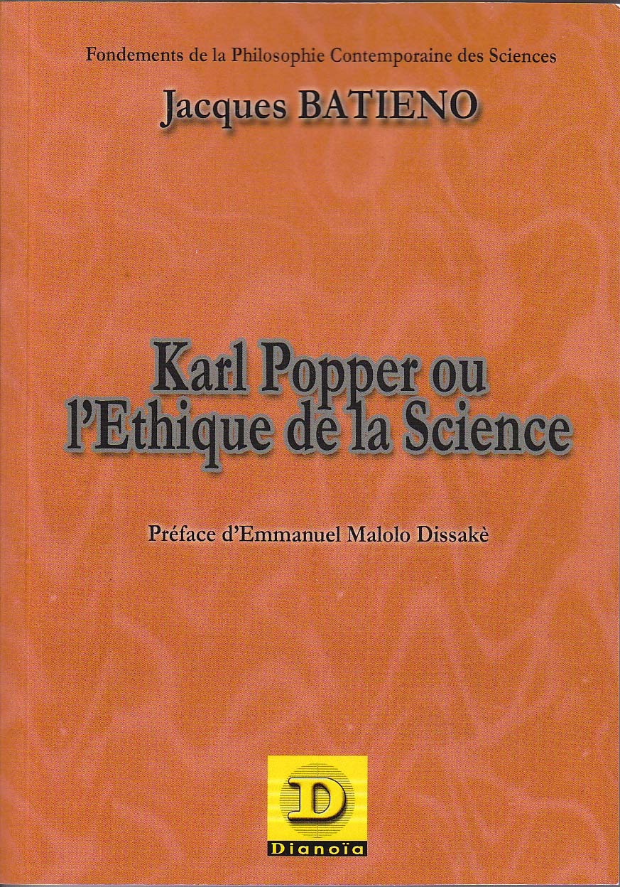 Karl Popper ou l'éthique de la science