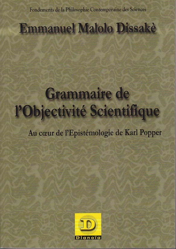 Grammaire de l'objectivité scientifique