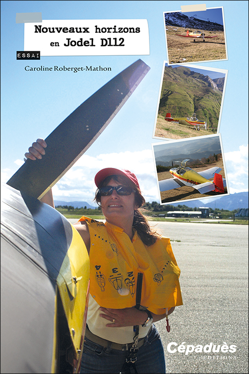 Nouveaux horizons en Jodel D112 (essai)