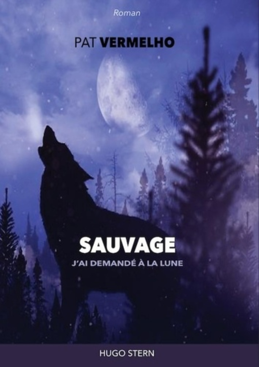 Sauvage - J'ai demandé à la lune