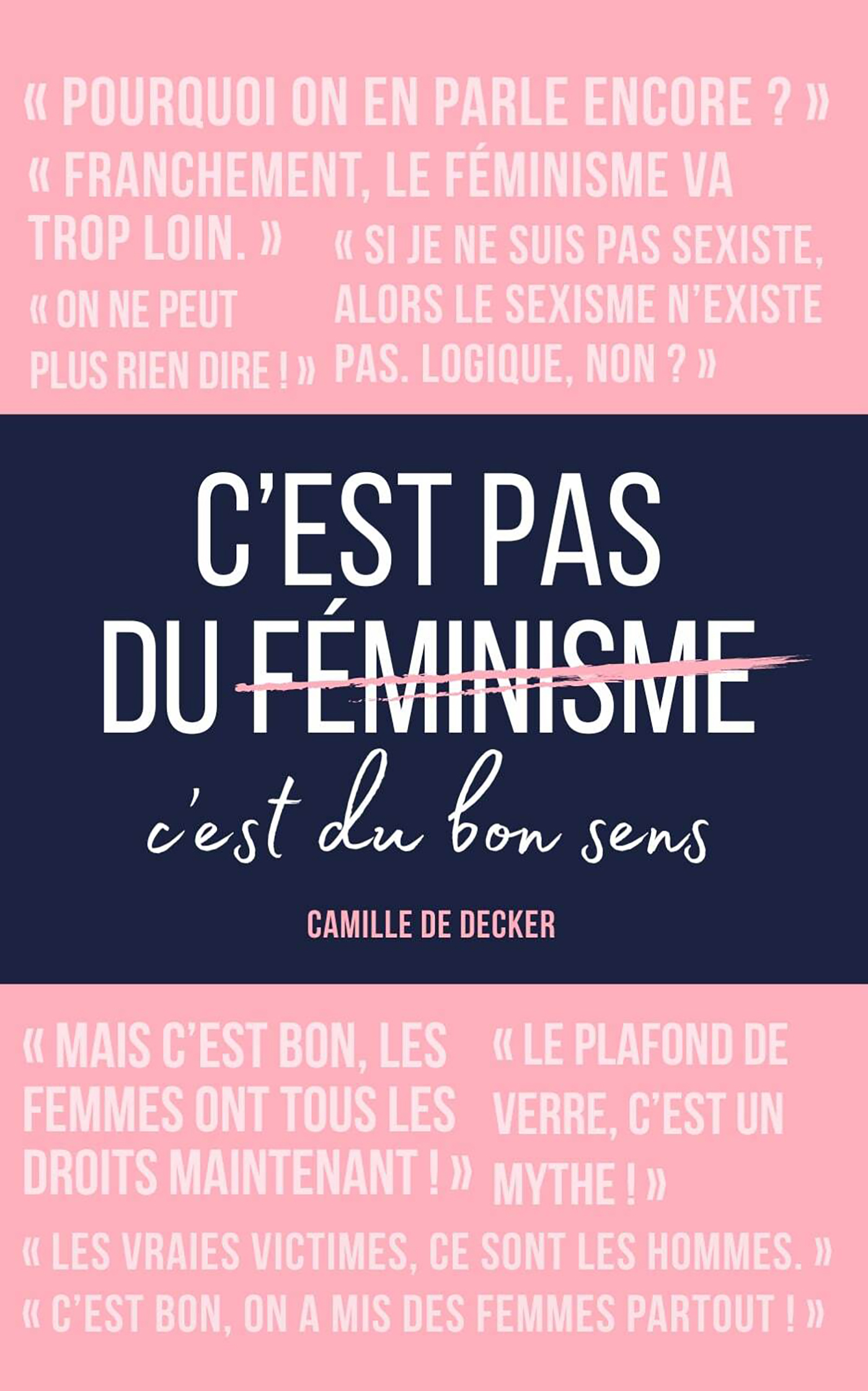 C'est pas du féminisme, c'est du bon sens