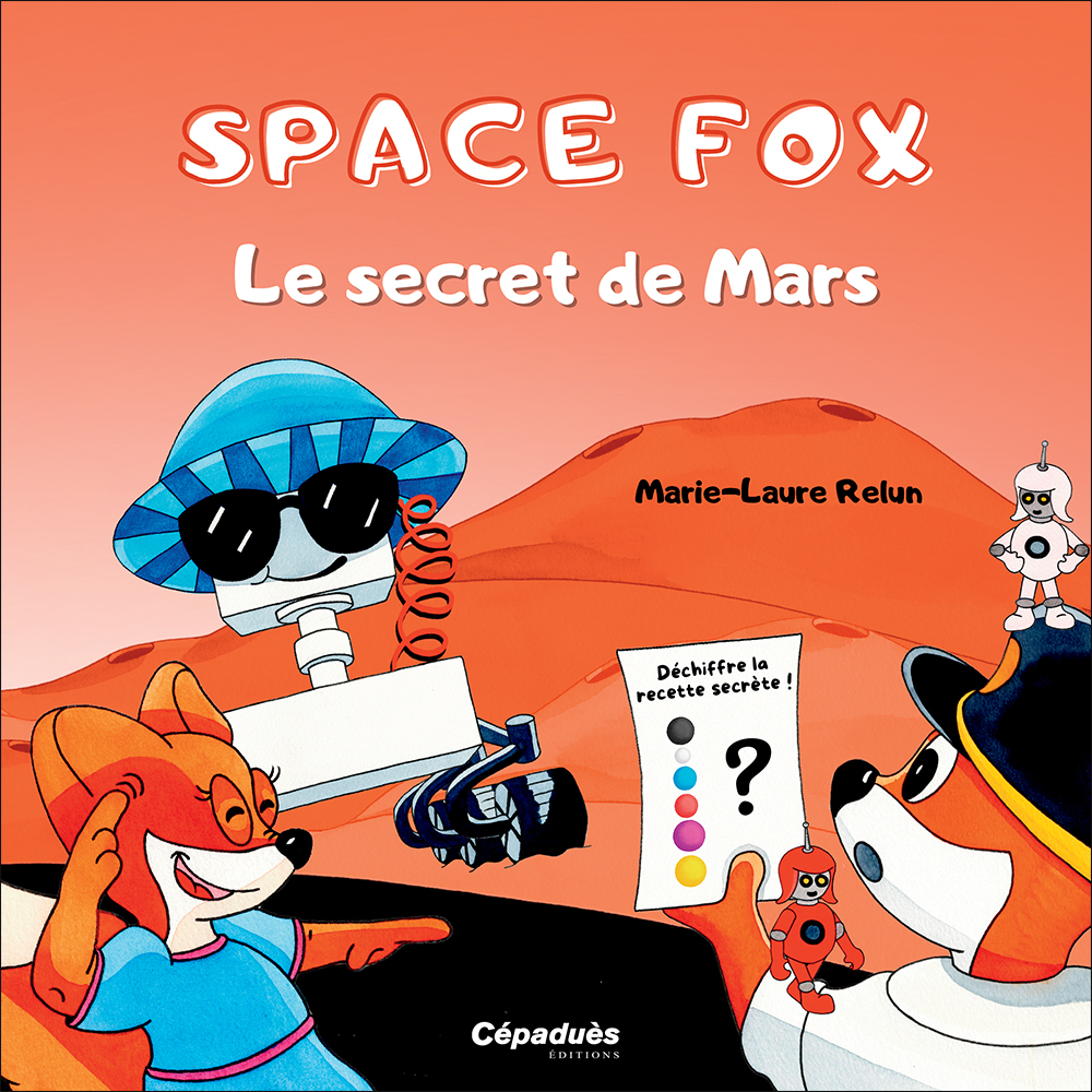 Space Fox. Le secret de Mars