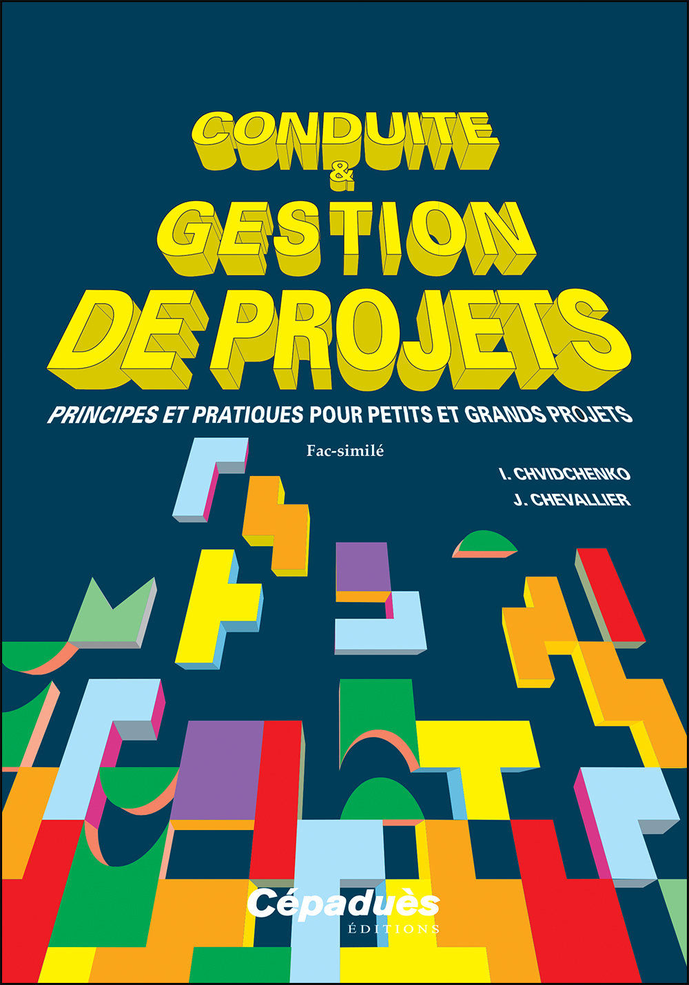 Conduite et gestion de projets. Fac-similé