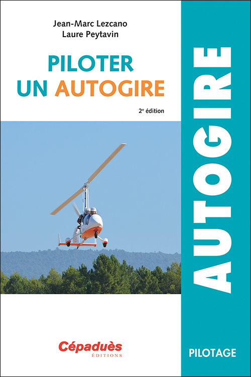 Piloter un Autogire 2e édition