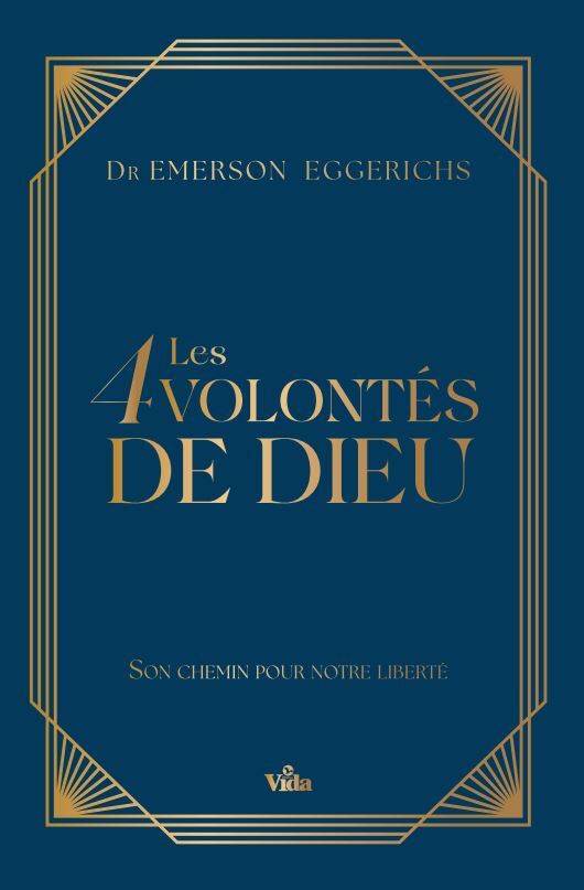 Les 4 volontés de Dieu 