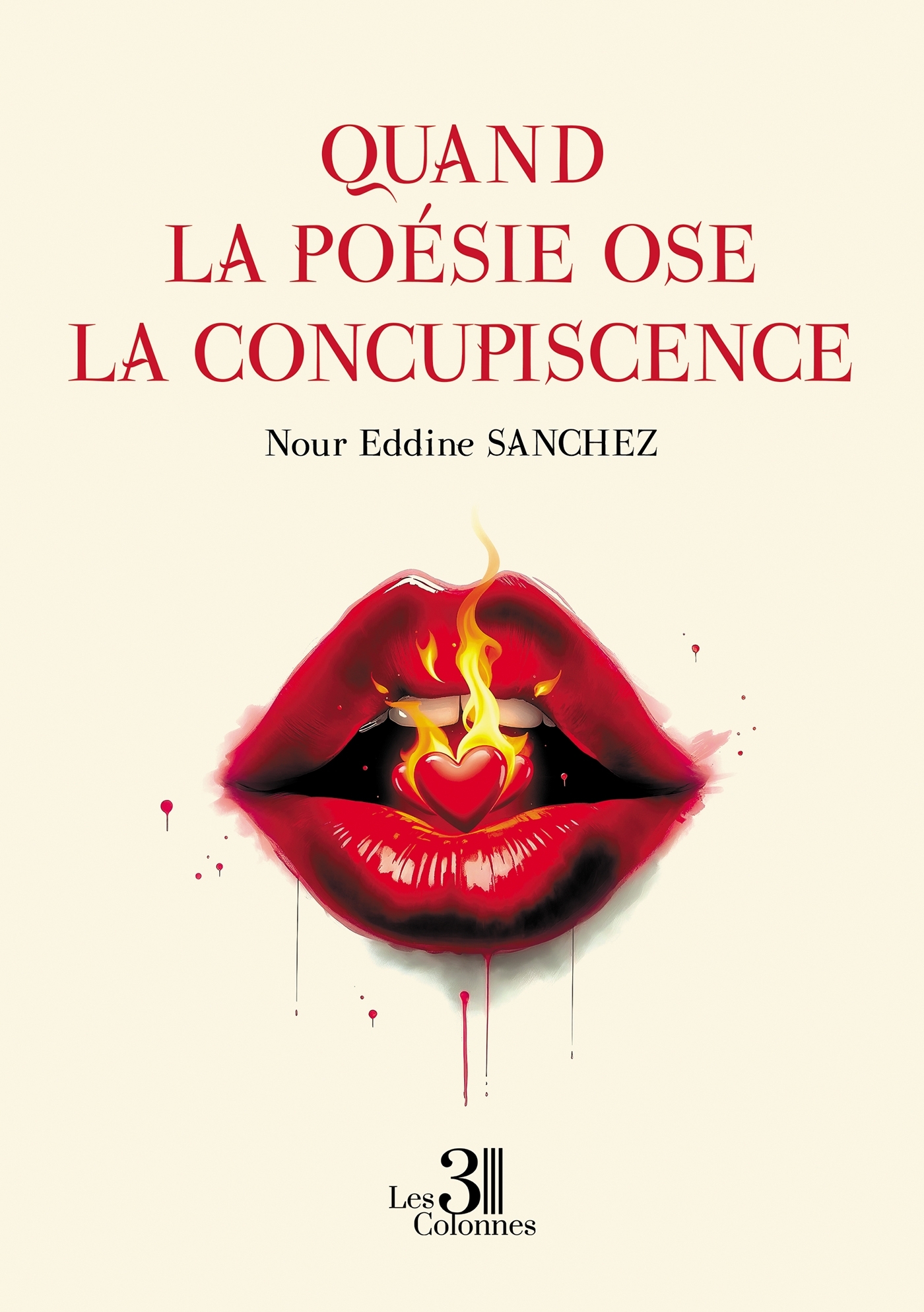 Quand la poésie ose la concupiscence