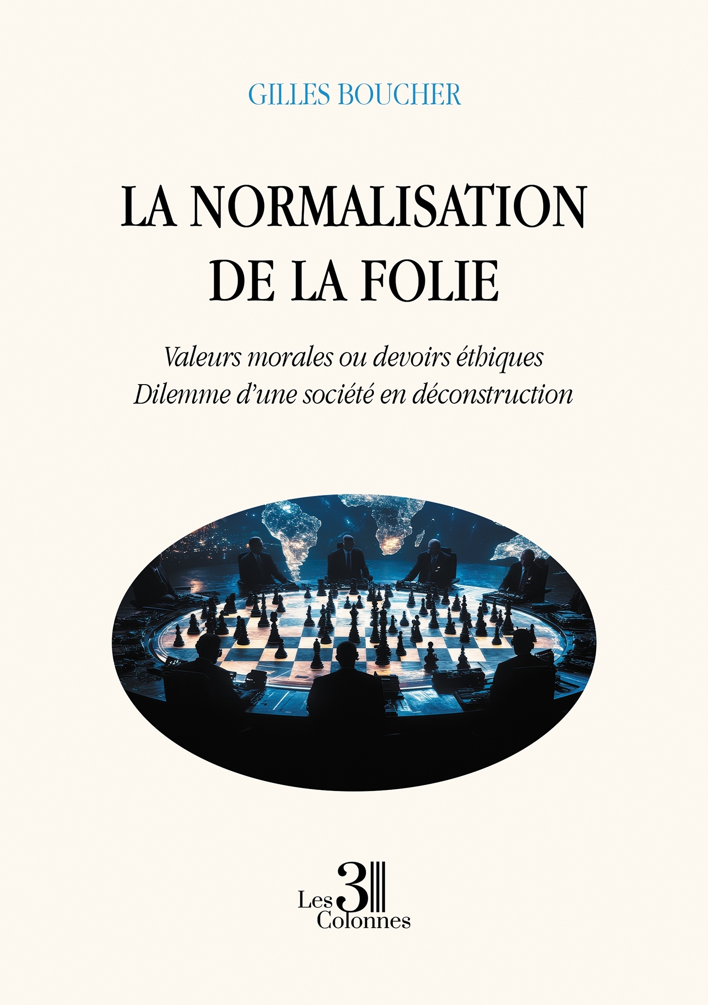 La normalisation de la folie