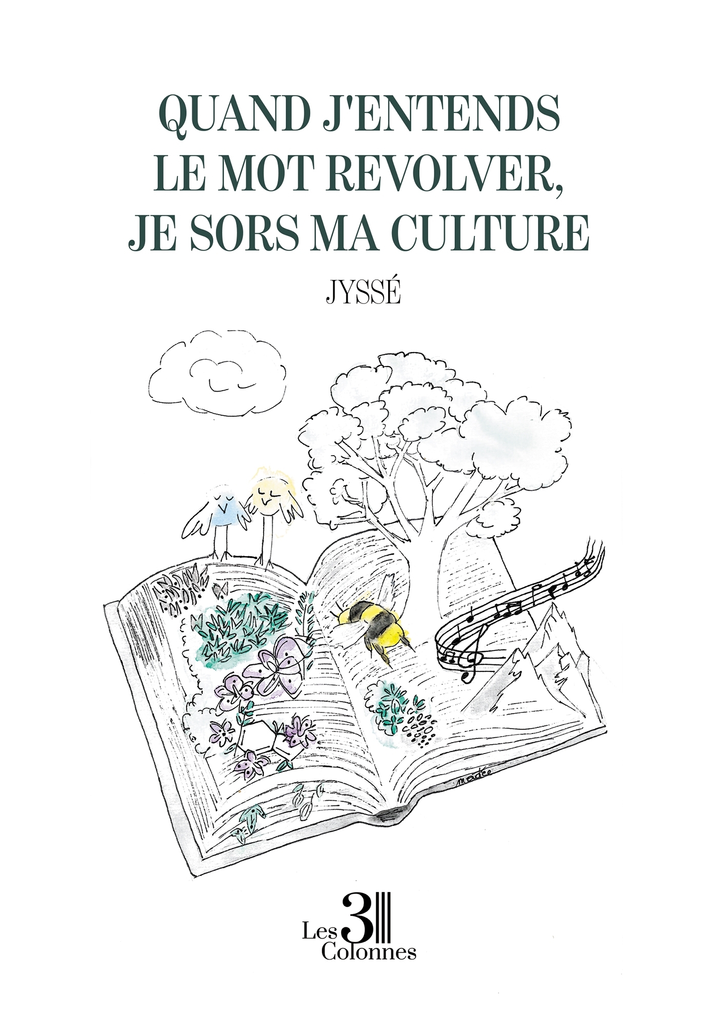 Quand j'entends le mot revolver, je sors ma culture