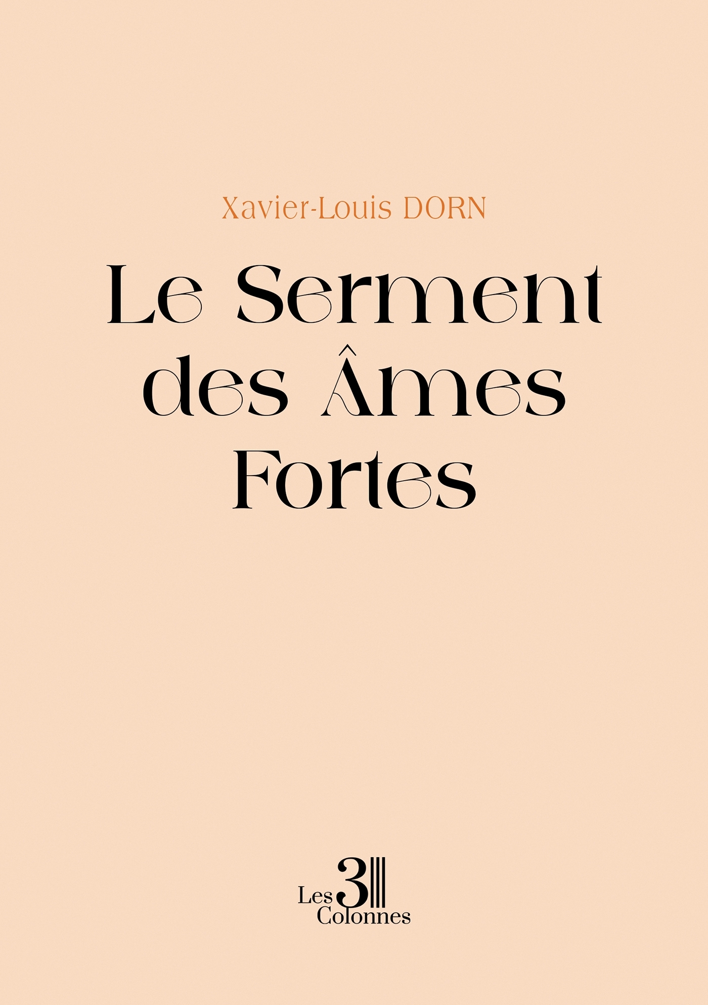 Le Serment des Âmes Fortes