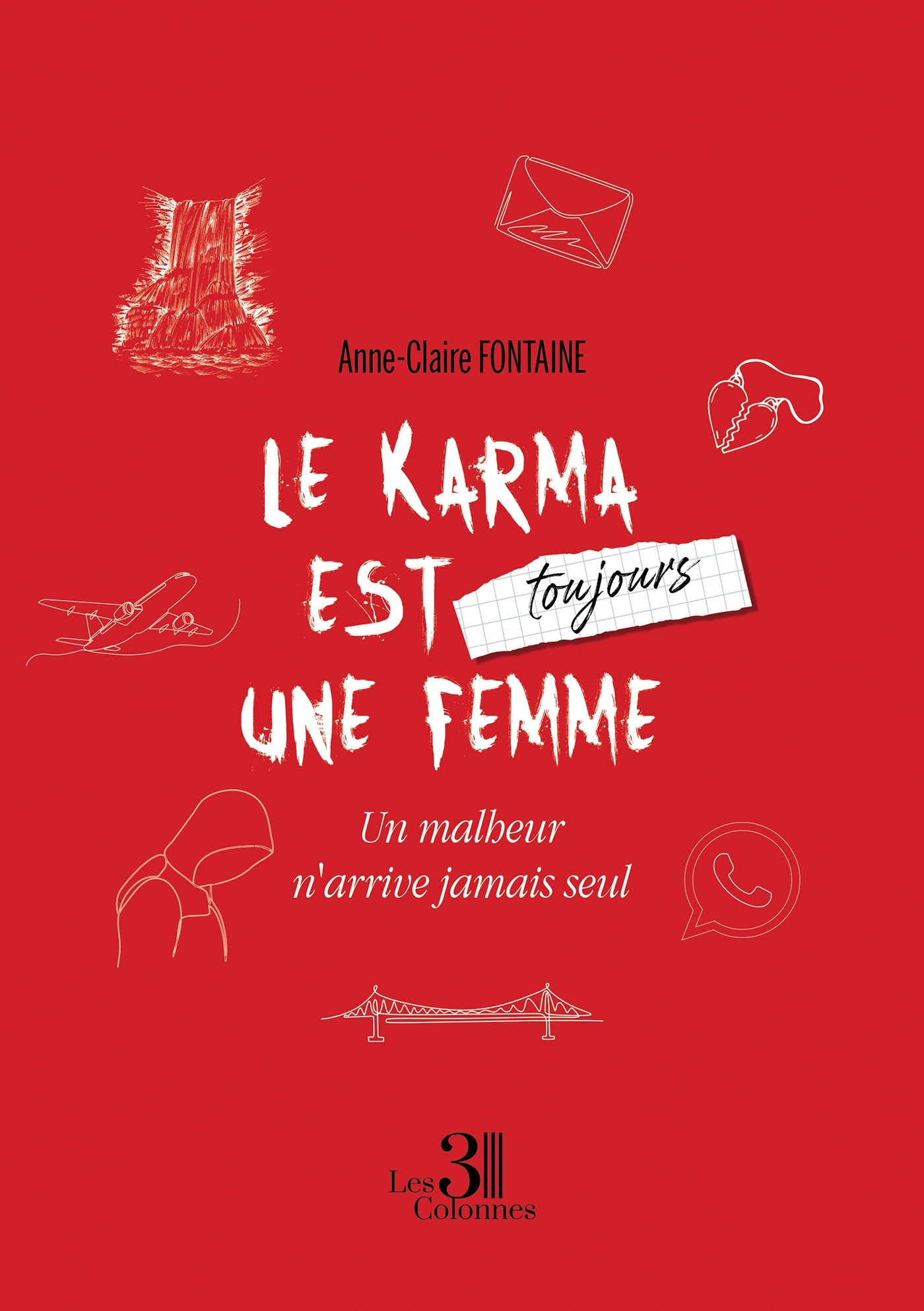 Le karma est toujours une femme