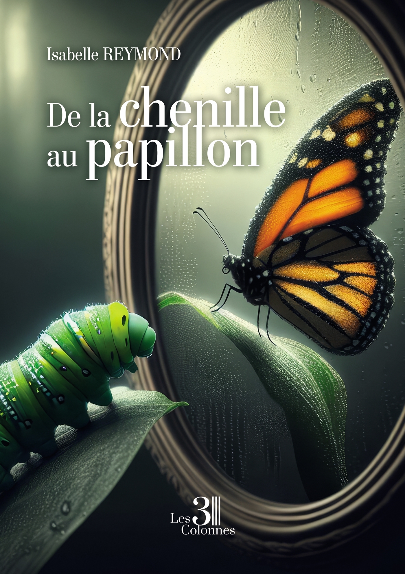 De la chenille au papillon
