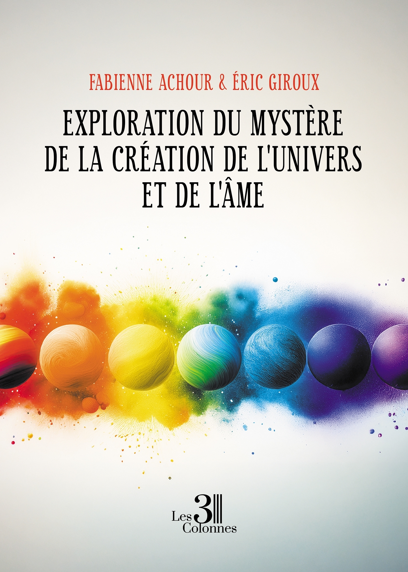 Exploration du mystère de la création de l'Univers et de l'Âme